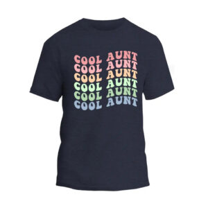 Cool Aunt Colorful Unisex T-Shirt