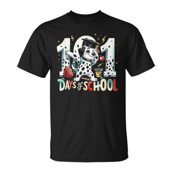 101 Days Of School Back To School Dog Lovers Outfit Costume Unisex T-Shirt