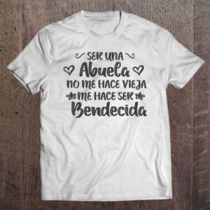 Abuela Bendecida Mother's Day Gift Spanish Grandmother T Shirt