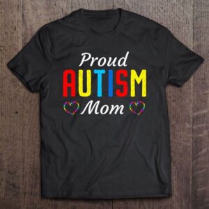 Autism Awareness Proud Autistic Mom Cute Puzzle Piece Mother T Shirt