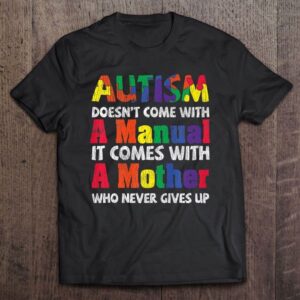 Autism Awareness Proud Mom Mother Autistic Kids Awareness T Shirt