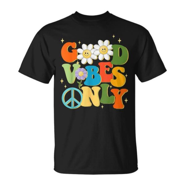 Good Vibes Only Peace Sign Love 60S 70S Hippie Halloween Unisex T-Shirt